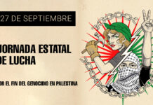 27-S: ¡Construyamos una gran jornada de lucha de clase en solidaridad con el pueblo palestino!