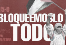 15-O, JORNADA DE LUCHA ESTATAL: ¡PAREMOS EL GENOCIDIO EN GAZA, BLOQUEÉMOSLO TODO!