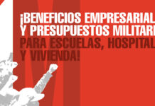 DECLARACIÓN 1 DE MAYO 2026 | ¡Beneficios empresariales y presupuestos militares para escuelas, hospitales y vivienda!