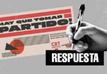 Respuesta al manifiesto «Hay que tomar partido» de CRT y «CR-IV»